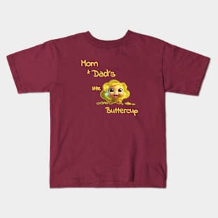 Mom & Dad´s little Buttercup Kids T-Shirt